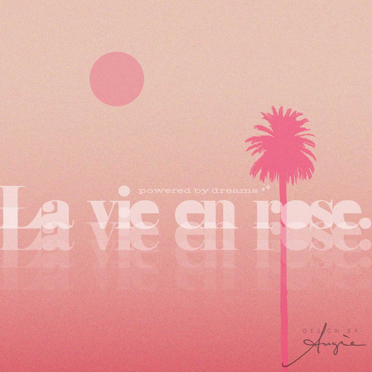 La Vie en Rose Graphic Image